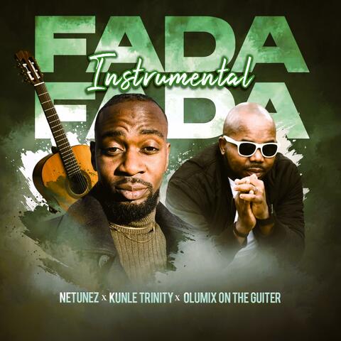 FADA FADA (feat. Olumix) [Father Father Instrumental]
