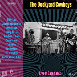 Til My Lips (feat. The Dockyard Cowboys) (Live)