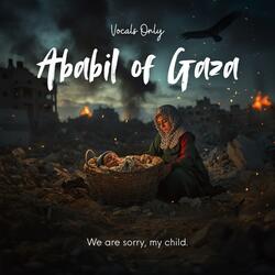 Ababil of Gaza (Vocals Only)
