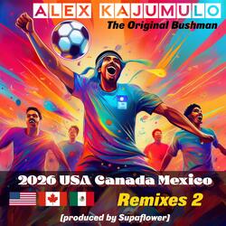 2026 USA Canada Mexico (Club 303 Remix)
