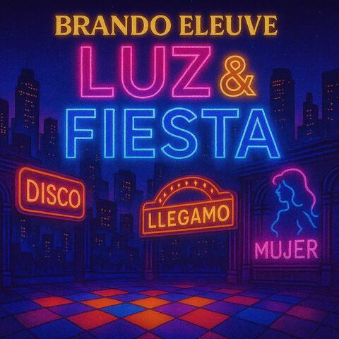 Luz & Fiesta