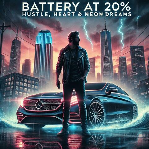 Battery at 20% — Hustle, Heart & Neon Dreams