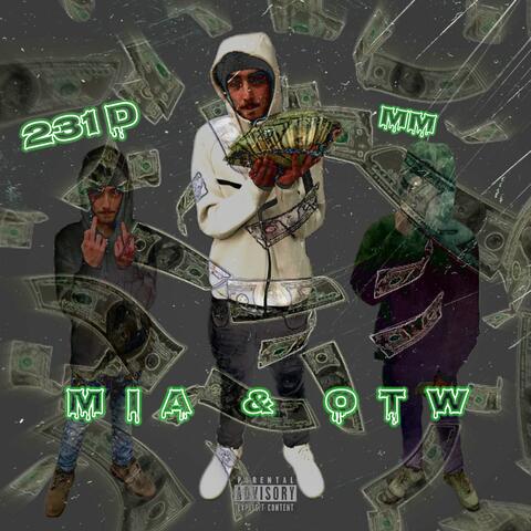 MIA & OTW