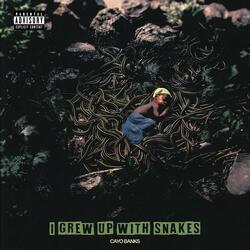 I Grew Up With Snakes