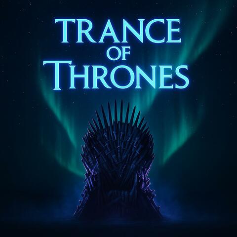 Trance of Thrones