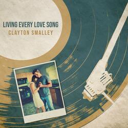 Living Every Love Song