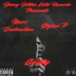 Grìtty (feat. Styles P)
