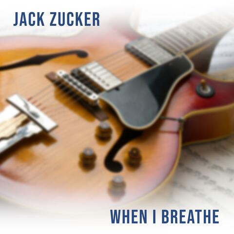 When I Breathe