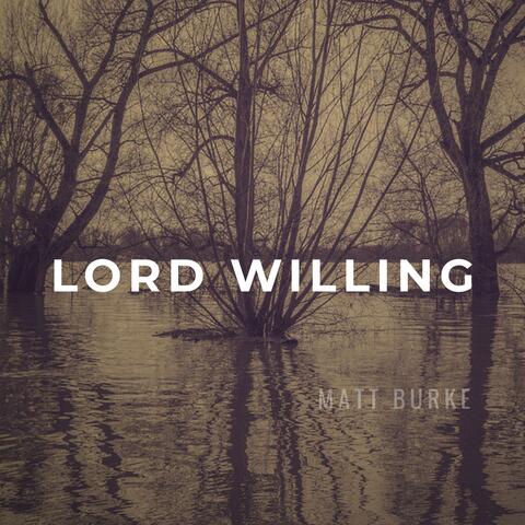 Lord Willing