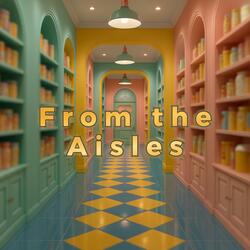 Back to the Aisles