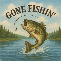 Gone Fishin' (Spanglish) [2]
