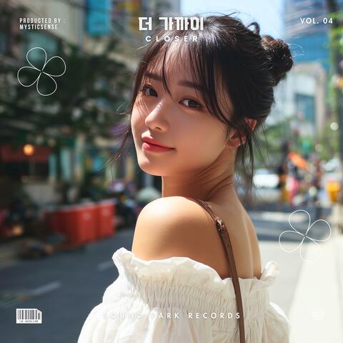 더 가까이 (Closer)