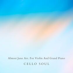 Almost June Arr. For Violin And Grand Piano