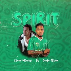 Spirit (feat. Dogo Elisha)