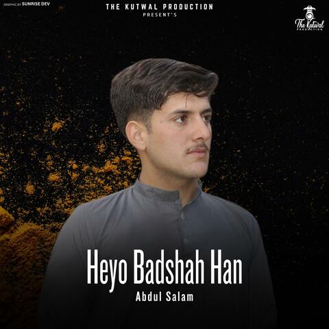 Heyo Badshah Han (Shina Song) (feat. Abdul Salam)