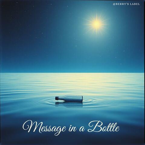 Message in a Bottle (feat. Uwe Kirchner)