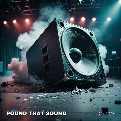 Pound That Sound (Radio Edit)