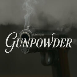 Gunpowder