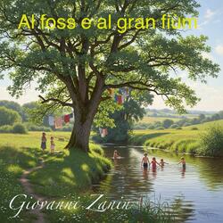 Al foss e al gran fiùm