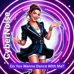 Do You Wanna Dance With Me?