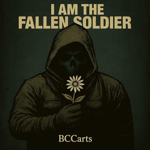 I am the Fallen Soldier