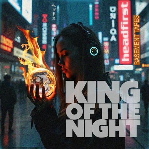 King of the night