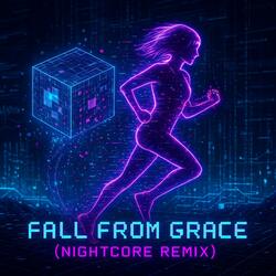 Fall From Grace (Nightcore)