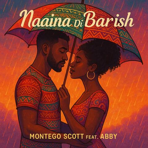 Naaina Di Barish (feat. Abby)