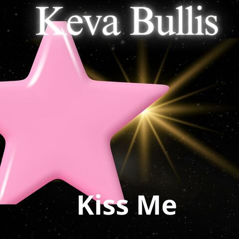 Kiss Me