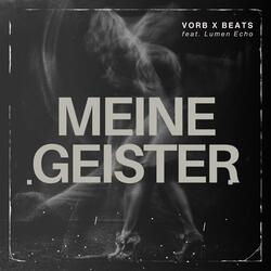 Meine Geister (feat. Lumen Echo)