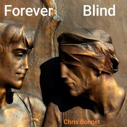 Forever Blind