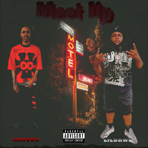 Meet Up (feat. LiCdawg)