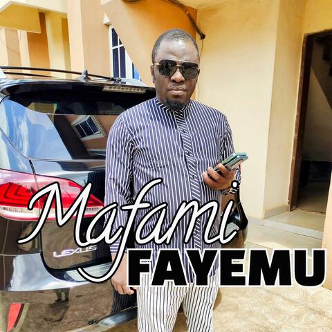 MAFAMI FAYEMU