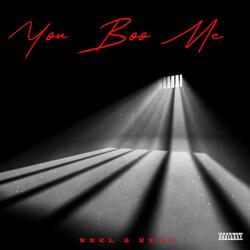 You Boo Me (feat. Pty Audio)