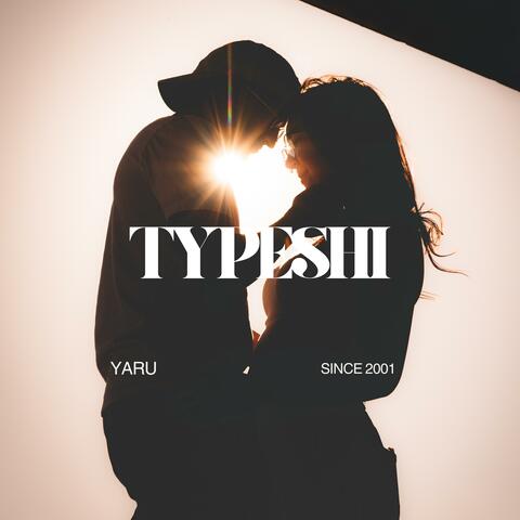 TYPESHI (feat. Prodby Josh Bragg)