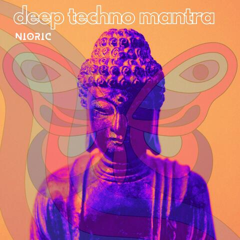 Deep Techno Mantra