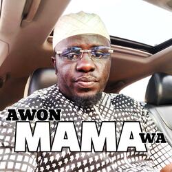 AWON MAMA WA