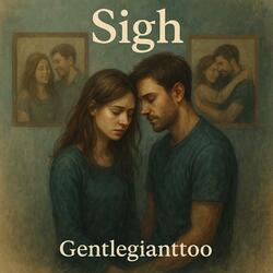 Sigh