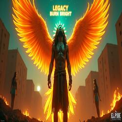 Legacy Burn Bright