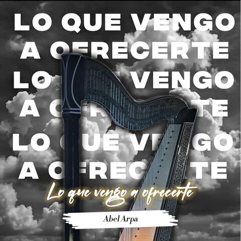 Lo que Vengo a Ofrecerte