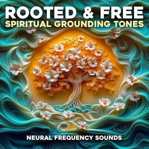 Rooted & Free: Find Balance, Ground Your Soul