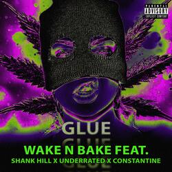Glue (feat. SHANK HILL, Underrated & Constantine)