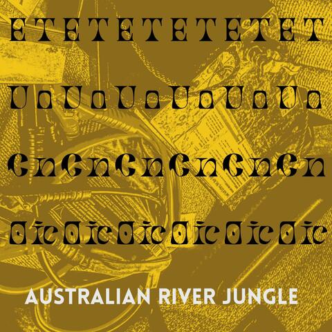 Euco Tonic__Australian River Jungle__