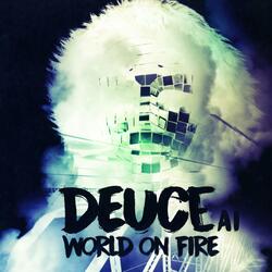 World On Fire (feat. Deuce)