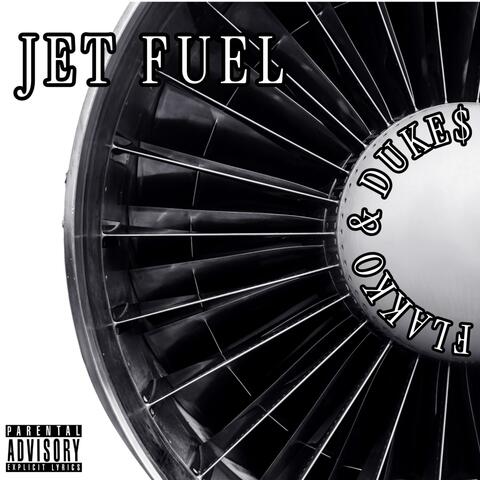JET FUEL (feat FLAKOO)