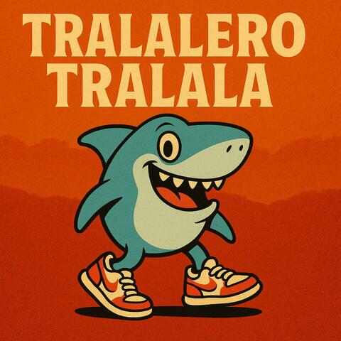 Tralalero Tralala