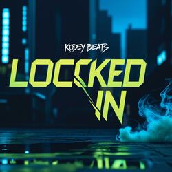 Locked In