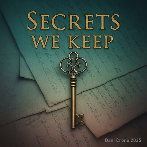 Secrets we keep