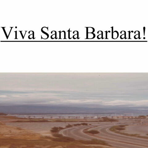 Viva Santa Barbara