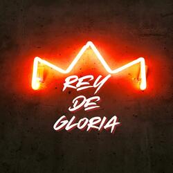 Rey De Gloria